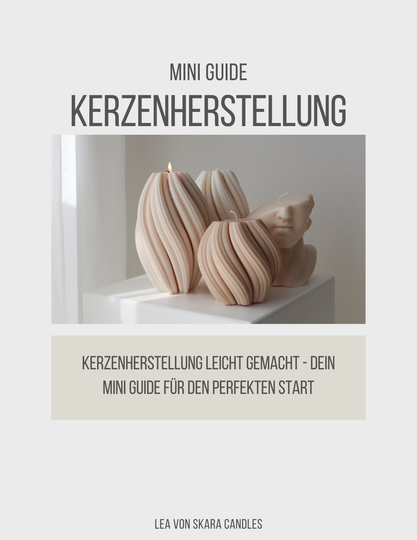 GUIDE für die Kerzenherstellung